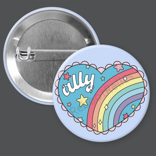 Ally: Pride Flag - 1.5" or 2.25", Pin or Magnet