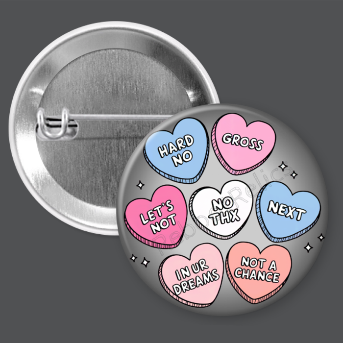 Candy Hearts, No Thanks: Funny Cute Pastels - 1.5" or 2.25", Pin or Magnet