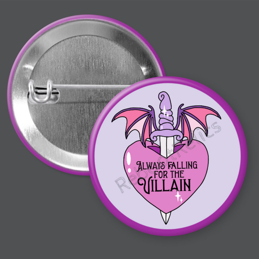 Always Falling for the Villain: Dark Romantasy Book Club - 1.5" or 2.25", Pin or Magnet