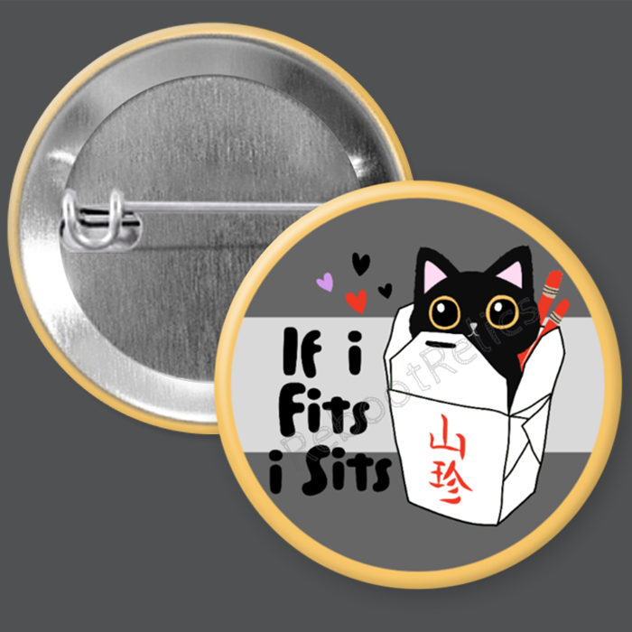 If I Fits, I Sits: Cute Cat - 1.5" or 2.25", Pin or Magnet