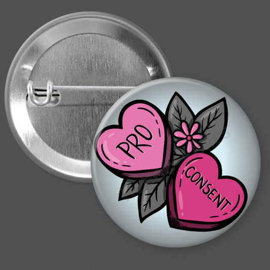 Pro Consent: Women's Rights - 1.5" or 2.25", Pin or Magnet